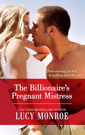 The Billionaire's Pregnant Mistress (Petronides Brothers, Bk 1)