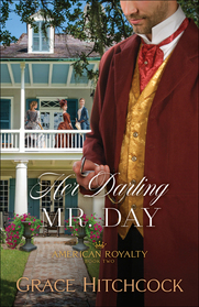 Her Darling Mr. Day (American Royalty)