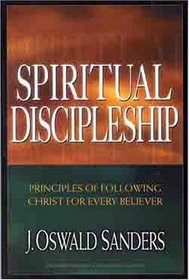 Spiritual Discipleship: With Study Questions (Commitment to Spiritual Growth Series)