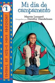 Mi Dia De Campamento/My Camp-out (Lecturas Para Ninos De Verdad - Nivel 1/Real Kids Readers - Level 1) (Spanish Edition)