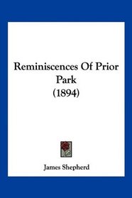 Reminiscences Of Prior Park (1894)