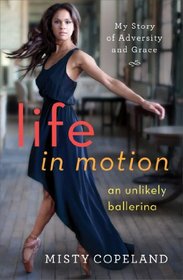 Life in Motion: An Unlikely Ballerina