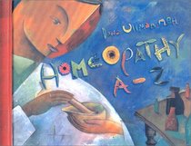 Homeopathy A-Z (A--Z Books)