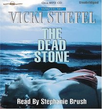 The Dead Stone, Tally White Series, Book 2