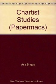 Chartist Studies (Papermacs)