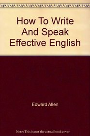 How To Write And Speak Effective English