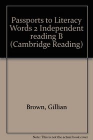 Passports to Literacy Words 2 Independent reading B (Cambridge Reading)