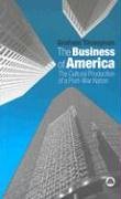 The Business Of America: The Cultural Production of a Post-War Nation