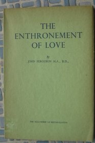 Enthronement of Love