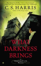 What Darkness Brings (Sebastian St. Cyr, Bk 8)