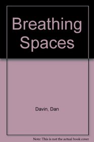 Breathing Spaces