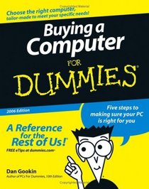 Buying a Computer For Dummies (Buying a Computer for Dummies)