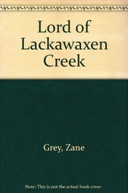 Lord of Lackawaxen Creek