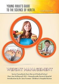 Weight Management (Young Adult's Guide to the Science of Health)