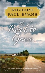 The Road to Grace (Walk, Bk 3)