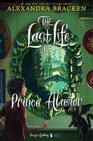 Prosper Redding The Last Life of Prince Alastor