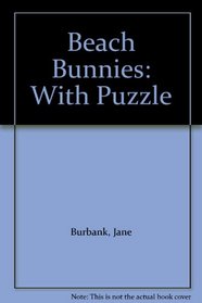 Beach Bunnies: With Puzzle