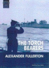 The Torch Bearers: Unabridged (Soundings)