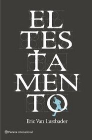 El testamento / The Testament (Spanish Edition)