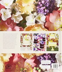 Tartas en flor: El arte de elaborar y modelar exquisitas flores de azcar (Spanish Edition)