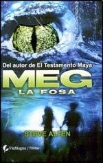 La Fosa (The Trench) (Meg, Bk 2) (Spanish Edition)