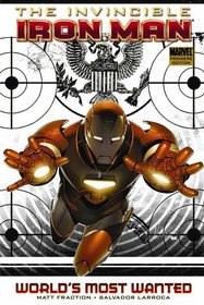 Invincible Iron Man Vol. 2: World's Most Wanted, Part 1