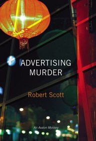 Advertising Murder (Avalon Mystery)