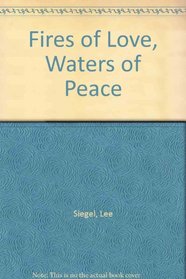 Fires of Love: Waters of Peace