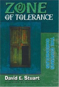 Zone of Tolerance:  The Guaymas Chronicles