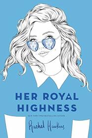 Her Royal Highness (Royals)