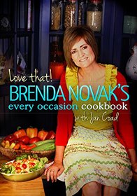 Love That! Brenda Novak's Every Occasion Cookbook with Jan Coad (All Proceeds Go To Diabetes Research)