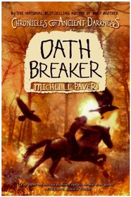 Chronicles of Ancient Darkness #5: Oath Breaker