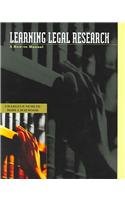 Learning Legal Research: A How-To Manual