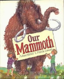 Our Mammoth