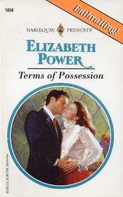 Terms of Possession (Harlequin Presents, No 1838)