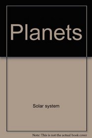 Planets (A Radlauer geo book)