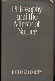 PHILOSOPHY AND THE MIRROR OF NATURE