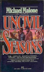 Uncivil Seasons