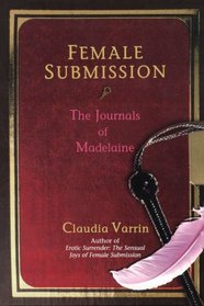 Female Submission: The Journals of Madelaine