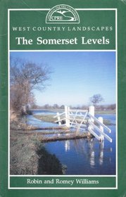The Somerset Levels (West Country Landscapes)