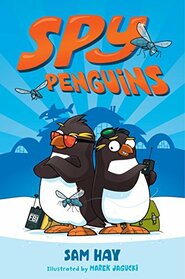 Spy Penguins (Spy Penguins, 1)