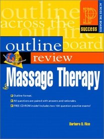 Prentice Hall Health's Outline Review of Massage Therapy