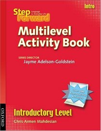 Step Forward Intro Multilevel Activity Book (Step Forward Language for Everyday Life)
