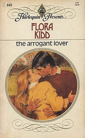 The Arrogant Lover (Harlequin Presents, No 848)