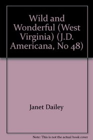 Wild and Wonderful (Americana: West Virginia, No 48)