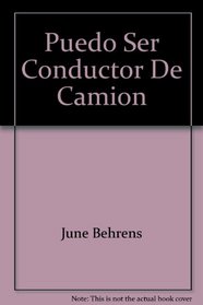 Puedo Ser Conductor De Camion (Spanish Edition--I Can Be Books)