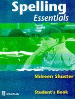 Spelling Essentials: Student's Book