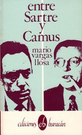 Entre Sartre Y Camus (Coleccion La Nave y el puerto : ensayo/critica)