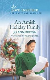 An Amish Holiday Family (Green Mountain Blessings, Bk 4) (Love Inspired, No 1316)