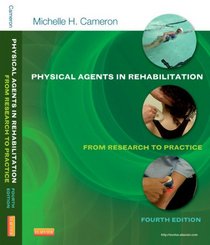 Physical Agents in Rehabilitation: From Research to Practice, 4e